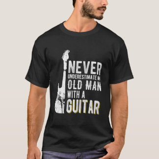 Camiseta Never Underestimate An Old With A Guitar Guitarist