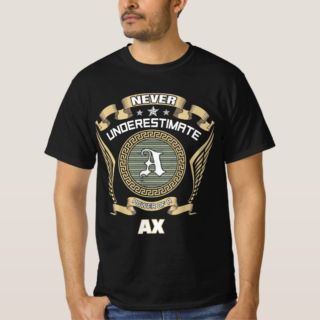Camiseta Never underestimate power of a AX (Anverso)