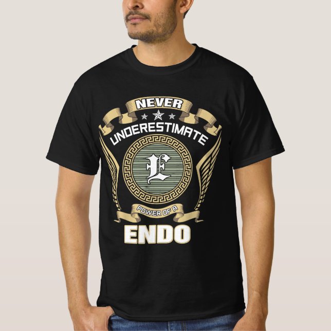 CAMISETA NEVER_UNDERESTIMATE_POWER_OF_A_ENDO (Anverso)