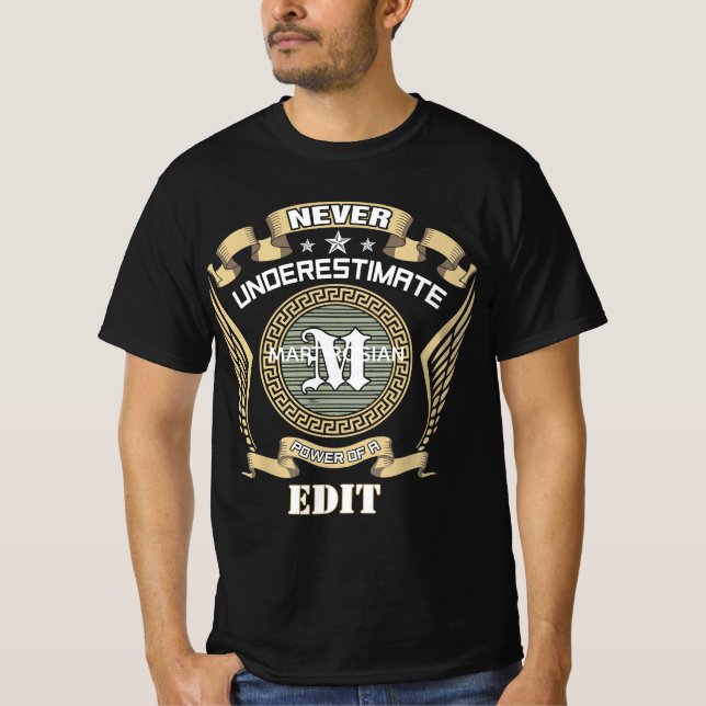 Camiseta Never underestimate power of a MARTIROSIAN (Anverso)