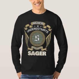 CAMISETA NEVER UNDERESTIMATE POWER OF A SAGER