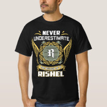 Never Underestimate The Power Of A Rishel