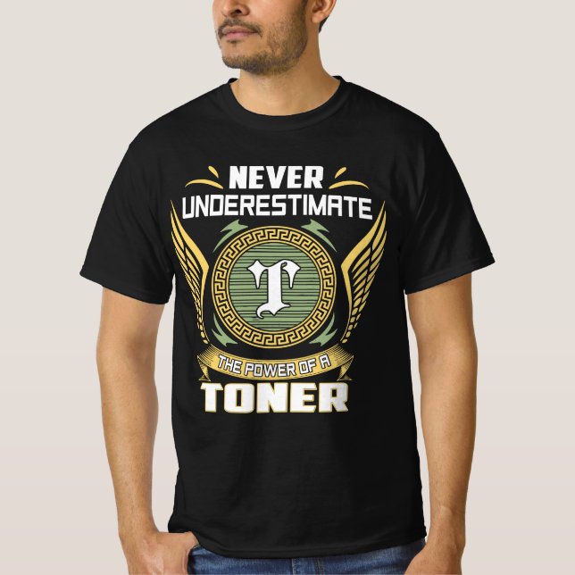 Camiseta Never Underestimate The Power Of A Toner (Anverso)