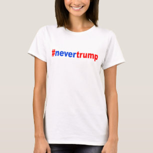 Camiseta "#nevertrump "