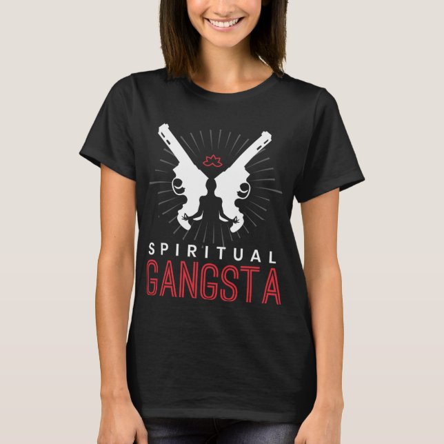 Camiseta New Age Sritual Srituality Yoga Gangster Enlighten (Anverso)