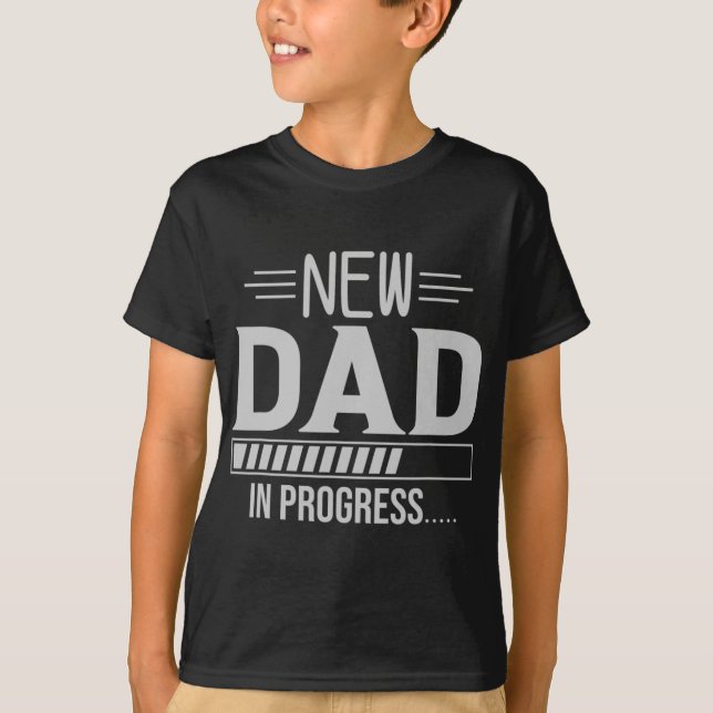 Camiseta New Dad In Progress Expectant Fathers  (Anverso)