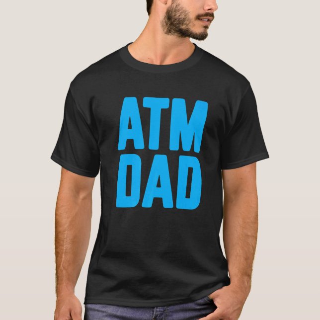 Camiseta New First Time Daddy to Be ATM Dad  4 (Anverso)