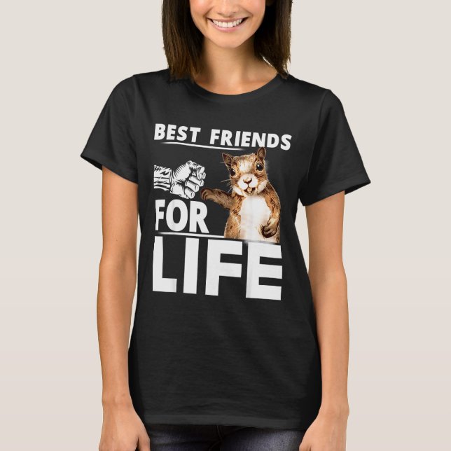 Camiseta New Funny Squirrel Friend For Life - Men,women  (Anverso)