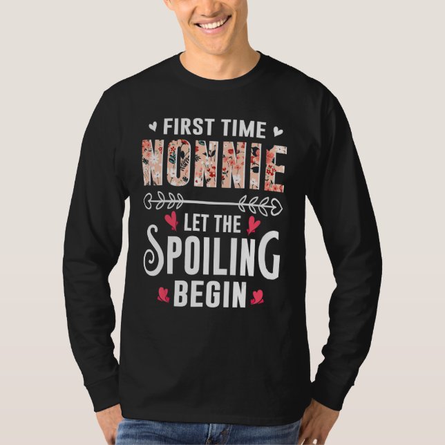 Camiseta New Grandma First Time Nonnie Let The Spoiling Beg (Anverso)