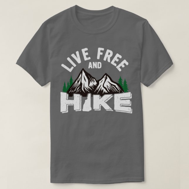 Camiseta New Hampshire Live Free And Hike Gift NH Senderism (Diseño del anverso)
