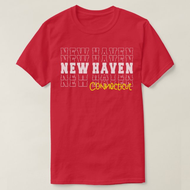 Camiseta New Haven City Connecticut New Haven CT (Diseño del anverso)