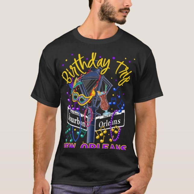 Camiseta New Orleans Birthday Trip Girl's Birthday Trip  (Anverso)