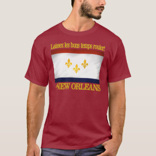 Camiseta ¡New Orleans - deje el buen rollo de las épocas!