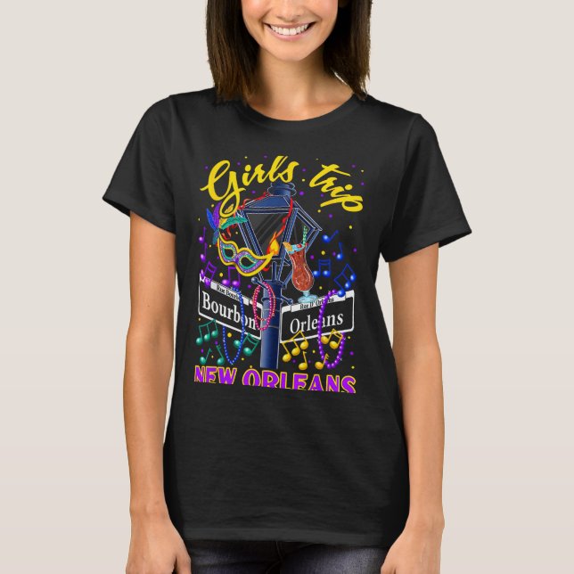 Camiseta New Orleans Girls Trip Girlfriends Vacation  (Anverso)
