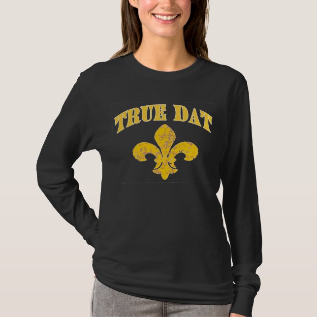 Camiseta New Orleans True Dat (Anverso)