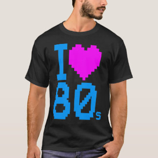 Camiseta New Wave Vintage 80s Retro I Love 80s Shirt
