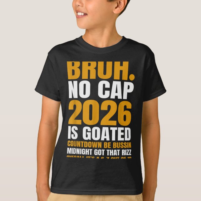 Camiseta New Year 2026 Bruh No Cap Countdown Bussin Funny R (Anverso)