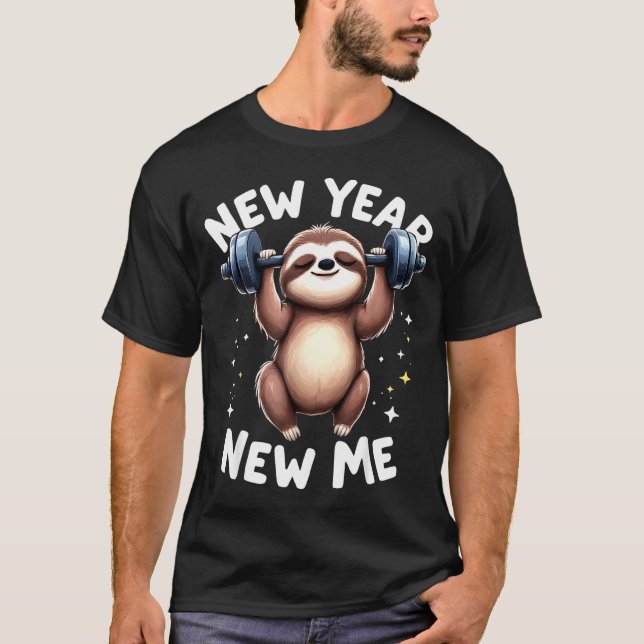 Camiseta New Year New Me Funny Fitness Workout Gym Sloth We (Anverso)
