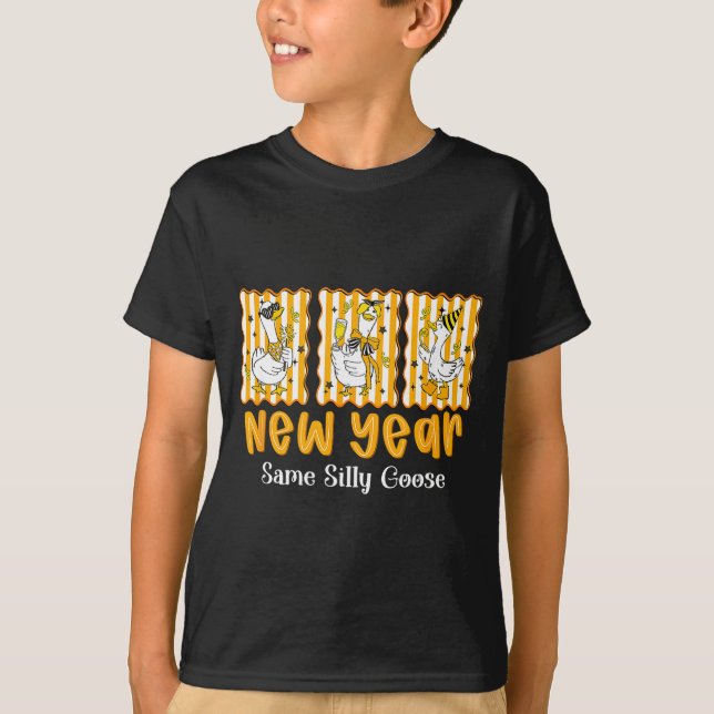 Camiseta New Year Same Silly Goose Funny 2026 New Year Teac (Anverso)