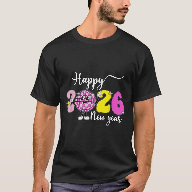 Camiseta New Years Eve Hello 2026 Happy New Year 2026 Disco (Anverso)