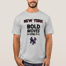 Camiseta New York – Bold Moves Only