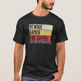 Camiseta Newbie, Gamer, Pro Gamer divertidos juegos de vide