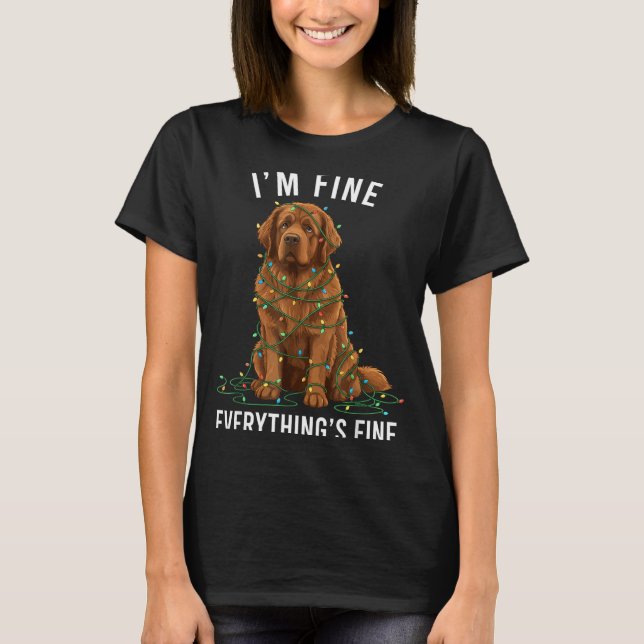 Camiseta Newfoundland Dog Christmas I'm Fine Everything Is  (Anverso)