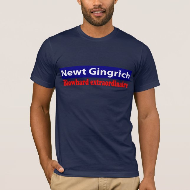 Camiseta ¡Newt Gingrich es un Blowhard! (Anverso)