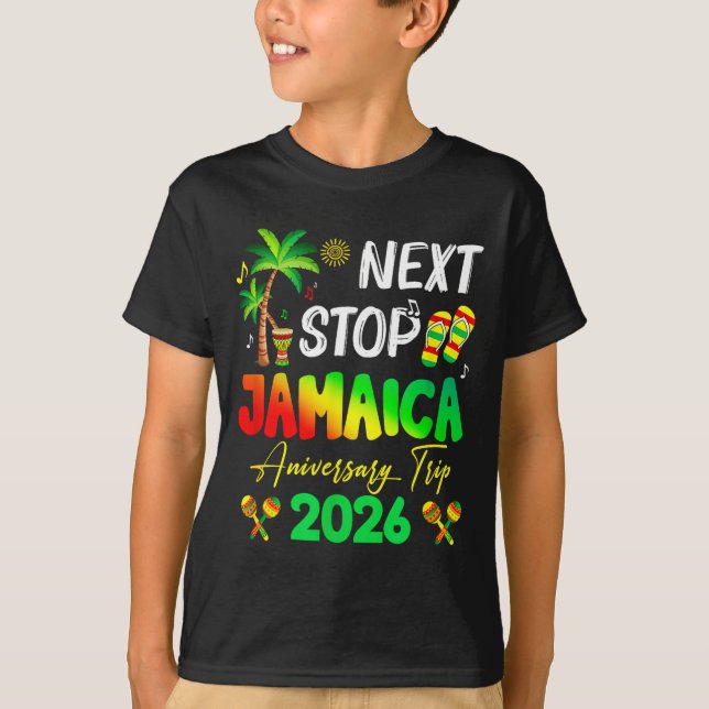 Camiseta Next Stop Jamaica 2026 Couples Anniversary Family  (Anverso)