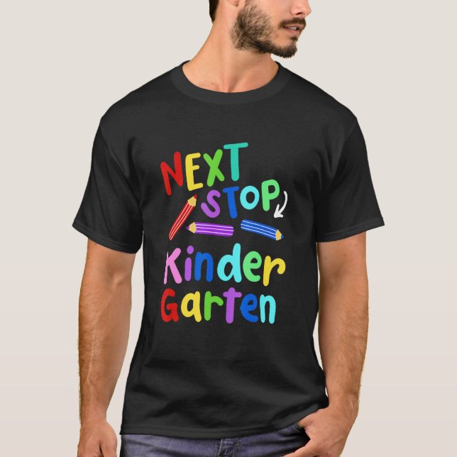 Camiseta Next Stop Kindergarten Preschool Graduation 2023 B (Anverso)