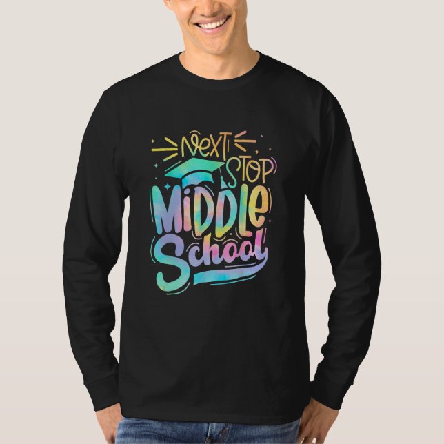 Camiseta Next Stop Middle School 5th Grade Graduation Last  (Anverso)