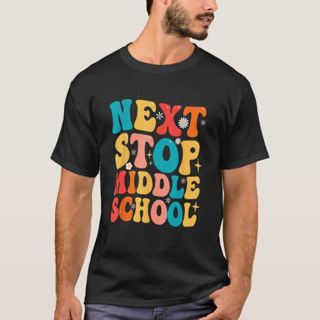 Camiseta Next Stop Middle School  Graduate 5th Grade Gradua (Anverso)