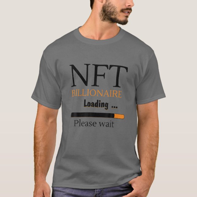 Camiseta NFT Billionaire Cargando Cripto Currency Online Co (Anverso)
