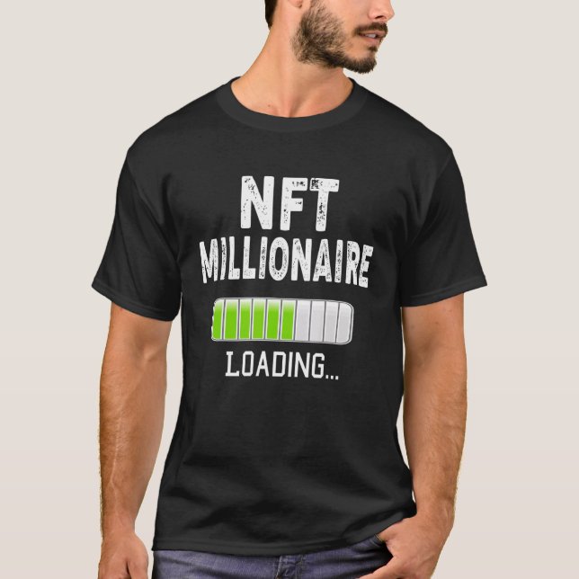 Camiseta NFT Millionaire Loading Please Wait Bitcoin Crypto (Anverso)
