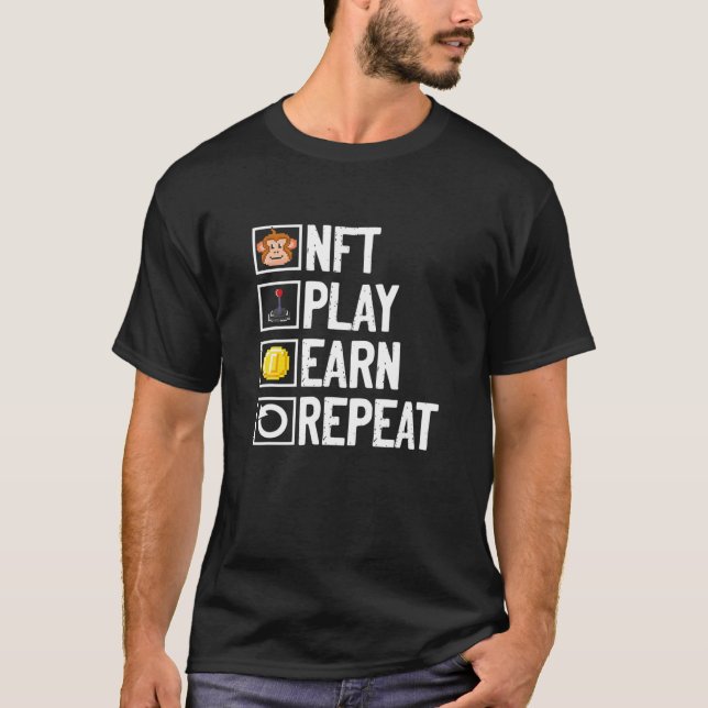 Camiseta NFT Play Earn Repeat Non-Fungible Token Crypto Art (Anverso)
