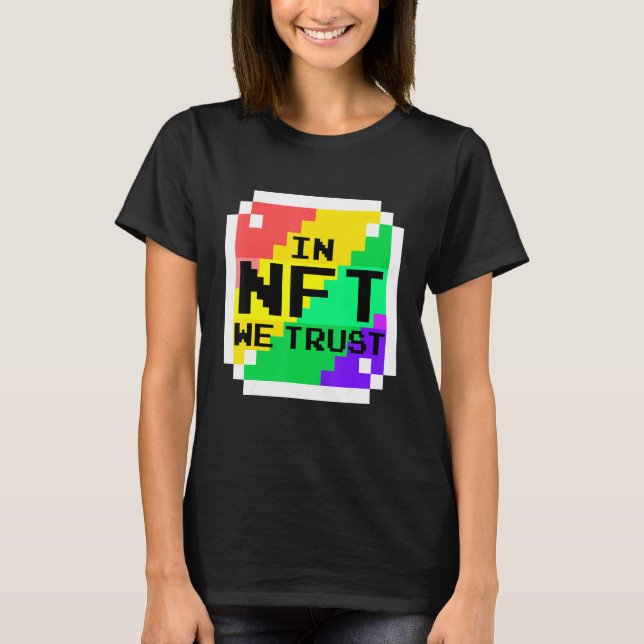 Camiseta Nft S Confiamos En Crypto Nft (Anverso)