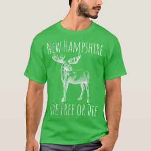 Camiseta Nh Live Free O Morir Moose New Hampshire 1