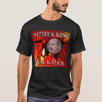 Camiseta Ni rey ni Kaiser James Connolly