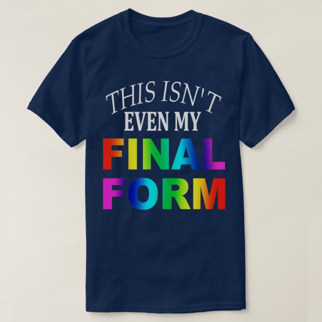 Camiseta ni siquiera es mi forma final (Diseño del anverso)