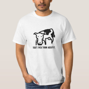 Camiseta Ni siquiera lo pienses... Cow Shirt