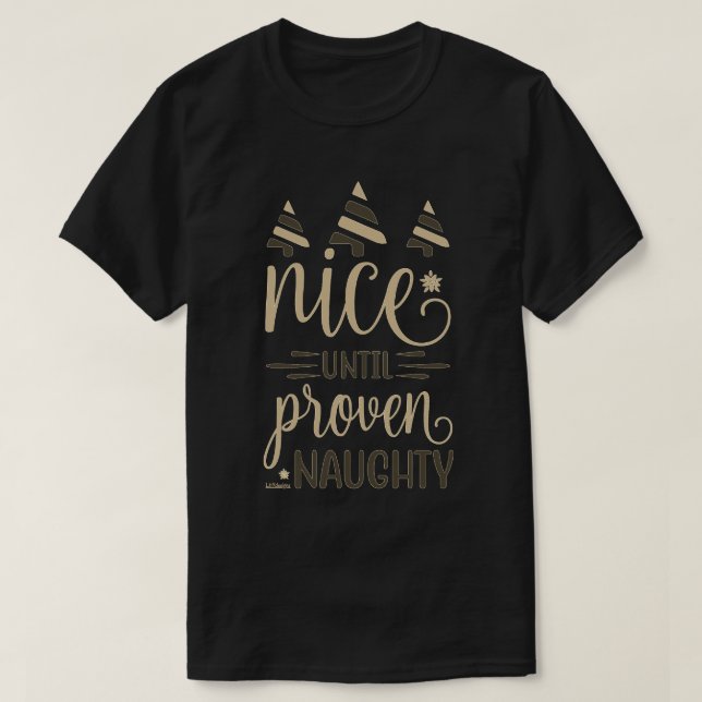 Camiseta NICE HASTA PROBAR DIVERSIÓN navidades graciosos (Diseño del anverso)