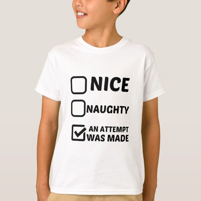 CAMISETA NICE NAGGHTY HIZO UN INTENTO (Anverso)