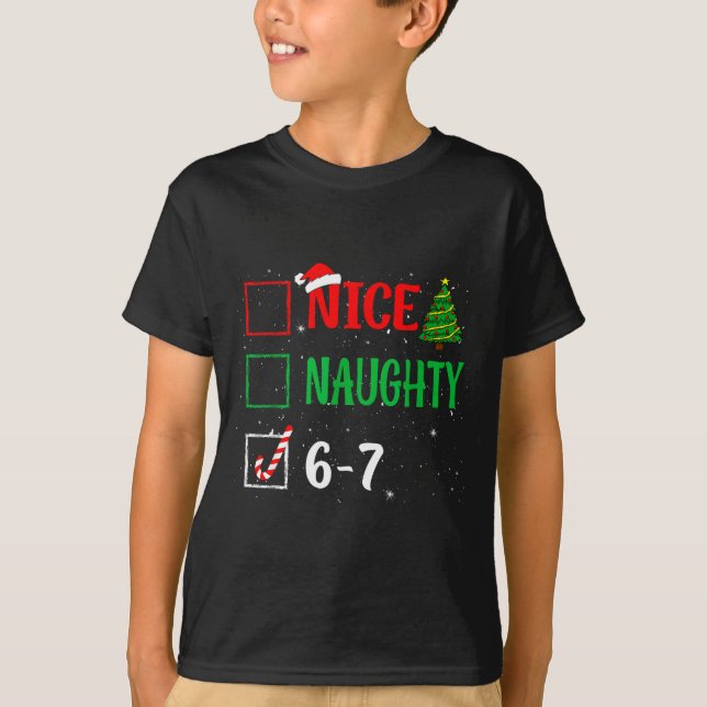 Camiseta Nice Naughty 67 Funny Christmas Brainrot Six Seven (Anverso)