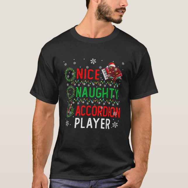 Camiseta Nice Naughty Accordion Player Christmas Funny Inst (Anverso)
