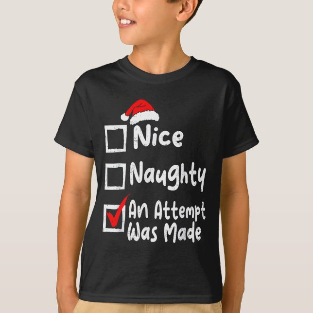 Camiseta Nice Naughty An Attempt Was Made Funny Christmas L (Anverso)