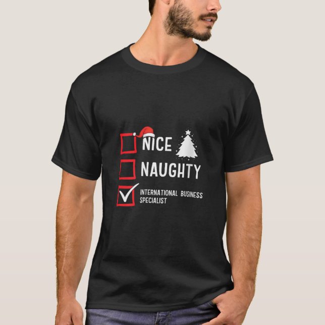 Camiseta Nice Naughty Christmas International Business Spec (Anverso)