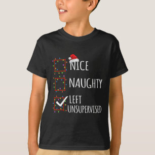 Camiseta Nice Naughty Dejó Navidades Sin Supervisión Lista