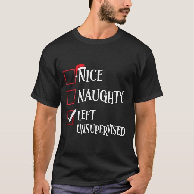 Camiseta Nice Naughty Dejó Navidades Sin Supervisión Lista  (Anverso)