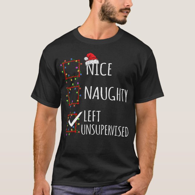 Camiseta Nice Naughty Dejó Navidades Sin Supervisión Lista  (Anverso)