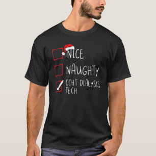 Camiseta Nice Naughty Dialysis Lista de Navidades Técnicos 